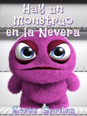 cover image of Hay un Monstruo en la Nevera